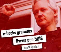 LIBERDADE PARA ASSANGE // Boitempo disponibiliza e-books gratuitos dos livros de fundador do WikiLeaks | Blog da Boitempo