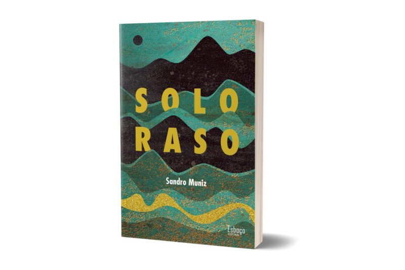 Solo Raso: lançamento do primeiro e-book de Sandro Muniz.