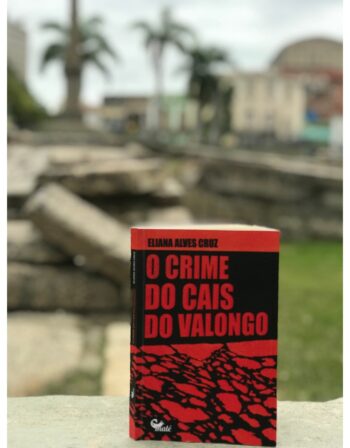 Eliana Alves Cruz e o Crime do Cais do Valongo